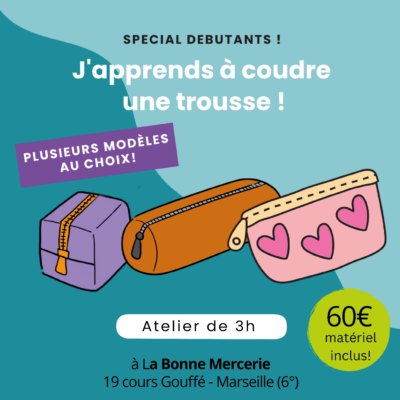 J'apprends à coudre : une trousse !