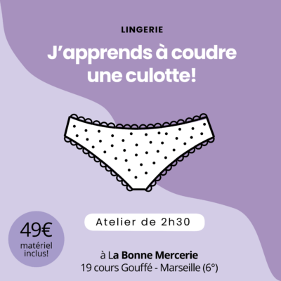 Initiation à la couture de lingerie : je couds une petite culotte !